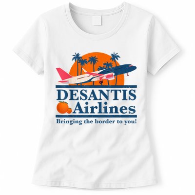 DeSantis Airlines Bringing The Border To You DeSantis 2024 Womens T-Shirt