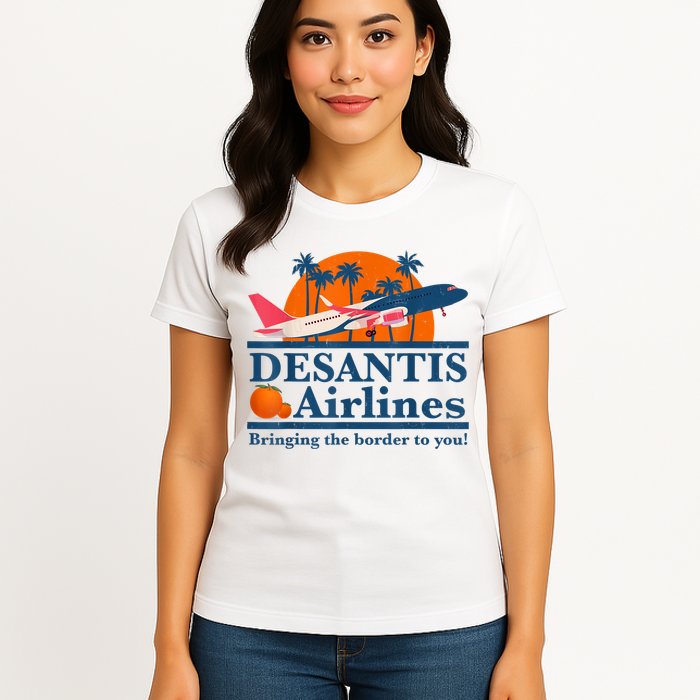 DeSantis Airlines Bringing The Border To You DeSantis 2024 Womens T-Shirt