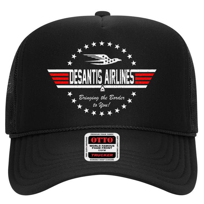 Desantis Airlines Bringing The Border To You High Crown Mesh Back Trucker Hat