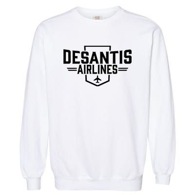 DeSantis Airlines Bringing The Border To You Funny Garment-Dyed Sweatshirt