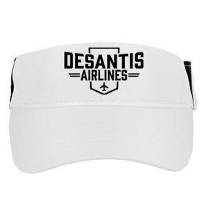 DeSantis Airlines Bringing The Border To You Funny Adult Drive Performance Visor