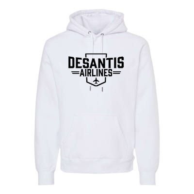 DeSantis Airlines Bringing The Border To You Funny Premium Hoodie