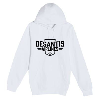 DeSantis Airlines Bringing The Border To You Funny Premium Pullover Hoodie