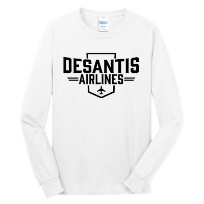 DeSantis Airlines Bringing The Border To You Funny Tall Long Sleeve T-Shirt