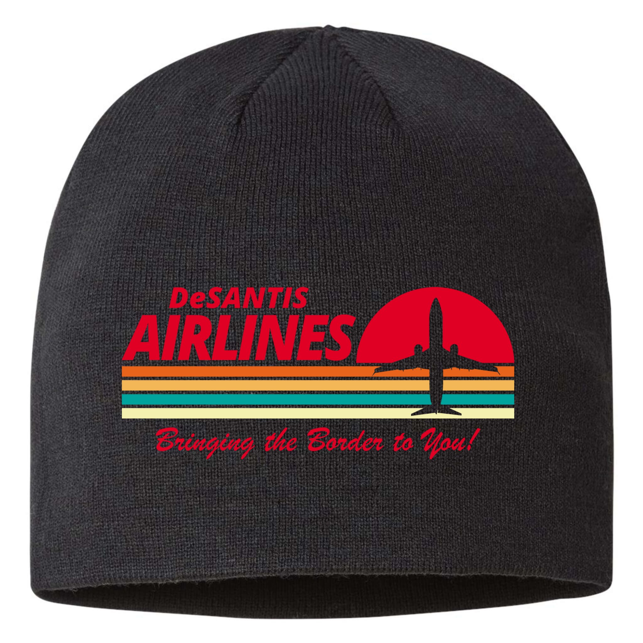 DeSantis Airlines Bringing The Border To You Sustainable Beanie