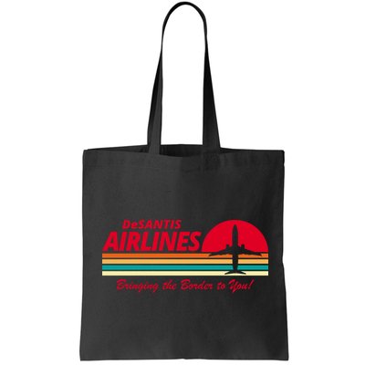 DeSantis Airlines Bringing The Border To You Bag