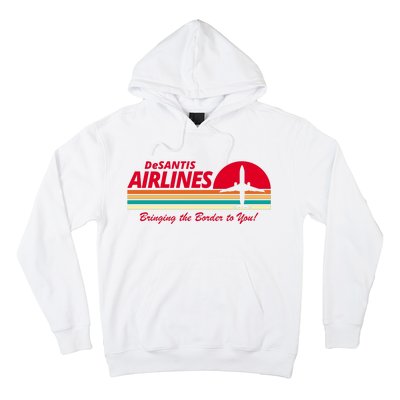 DeSantis Airlines Bringing The Border To You Hoodie