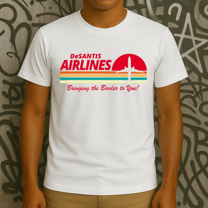 DeSantis Airlines Bringing The Border To You T-Shirt