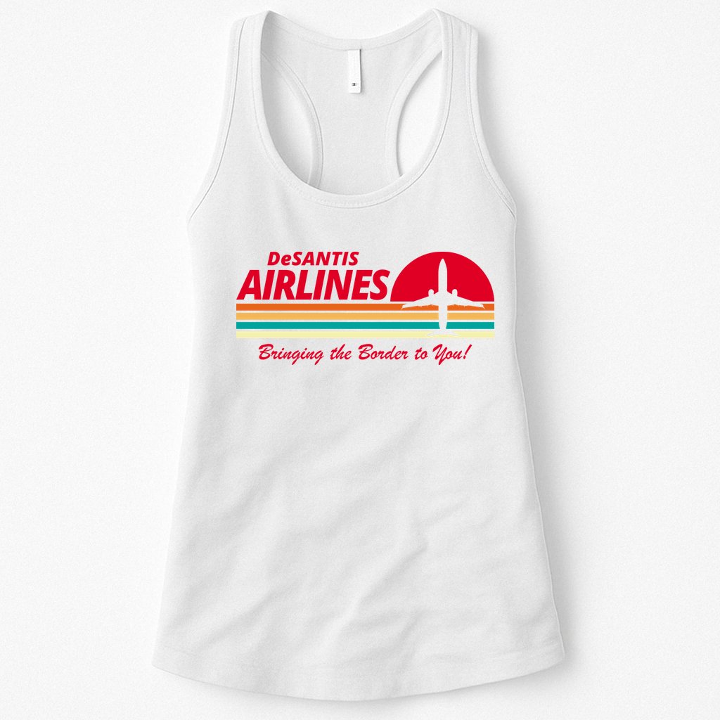 DeSantis Airlines Bringing The Border To You Womens Tank Top
