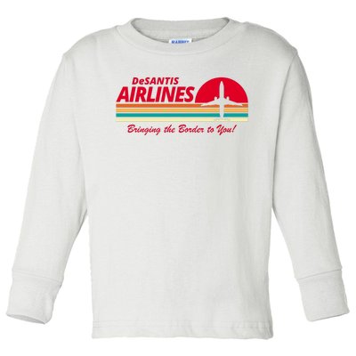 DeSantis Airlines Bringing The Border To You Toddler Long Sleeve Shirt