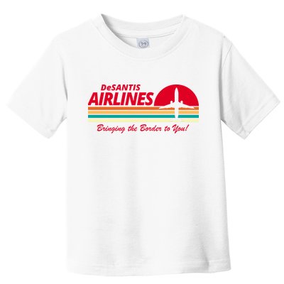 DeSantis Airlines Bringing The Border To You Toddler T-Shirt