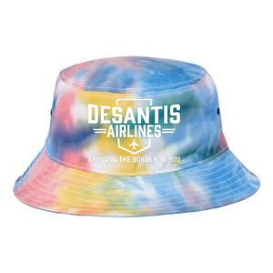 DeSantis Airlines Bringing The Border To You Funny Tie Dye Newport Bucket Hat