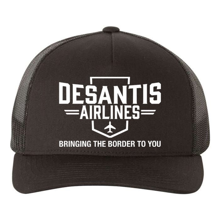 DeSantis Airlines Bringing The Border To You Funny Yupoong Adult 5-Panel Trucker Hat