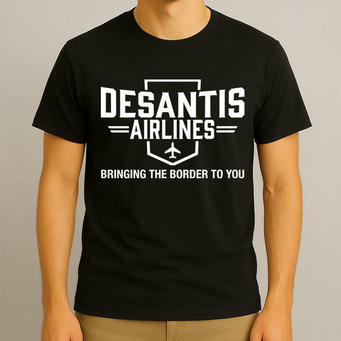 DeSantis Airlines Bringing The Border To You Funny T-Shirt