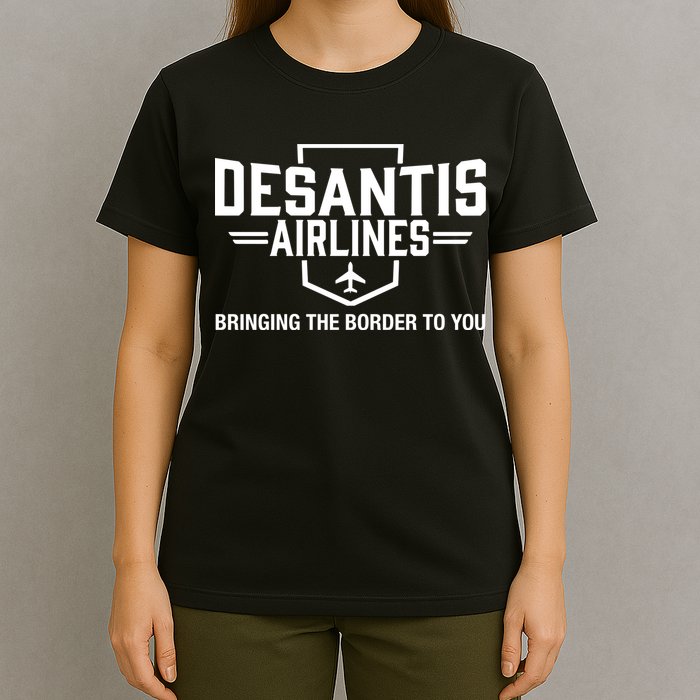 DeSantis Airlines Bringing The Border To You Funny T-Shirt
