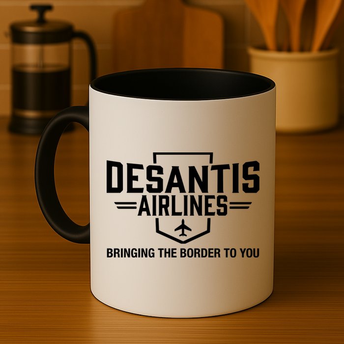 DeSantis Airlines Bringing The Border To You Funny Mug
