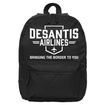 DeSantis Airlines Bringing The Border To You Funny 16 in Basic Backpack