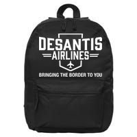 DeSantis Airlines Bringing The Border To You Funny 16 in Basic Backpack