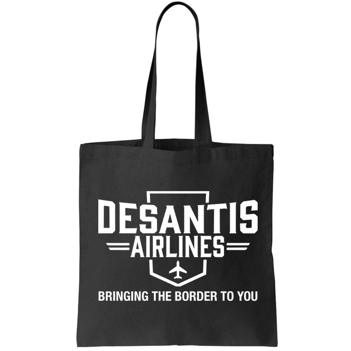 DeSantis Airlines Bringing The Border To You Funny Bag
