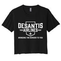 DeSantis Airlines Bringing The Border To You Funny Crop Top
