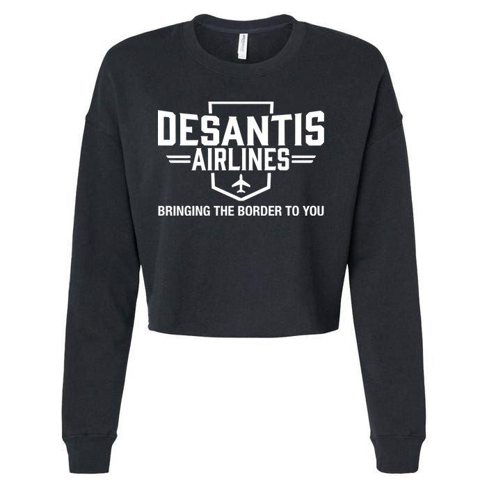DeSantis Airlines Bringing The Border To You Funny Cropped Pullover Crew