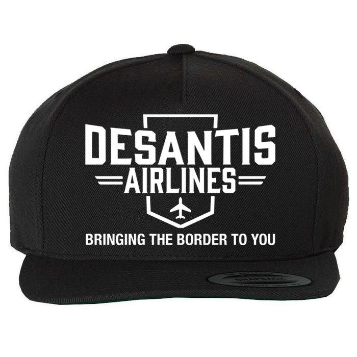 DeSantis Airlines Bringing The Border To You Funny Wool Snapback Cap