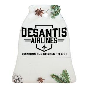 DeSantis Airlines Bringing The Border To You Funny Ceramic Bell Ornament