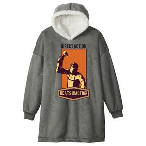 Direct Actions Beats Inactions Hooded Wearable Blanket