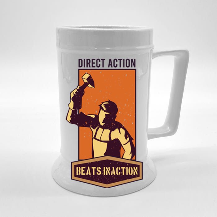 Direct Actions Beats Inactions Beer Stein