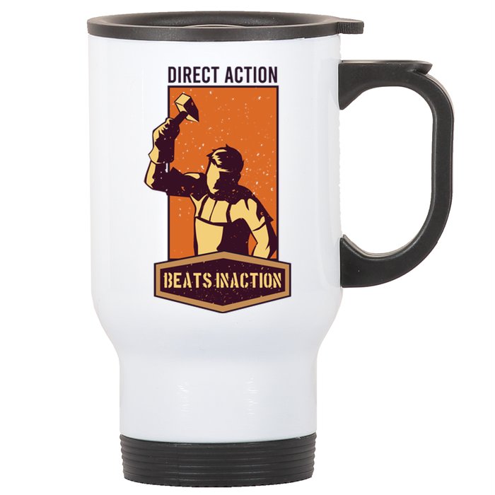 Direct Actions Beats Inactions Stainless Steel Travel Mug