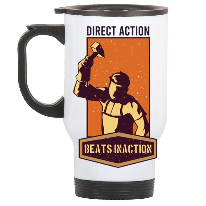 Direct Actions Beats Inactions Stainless Steel Travel Mug