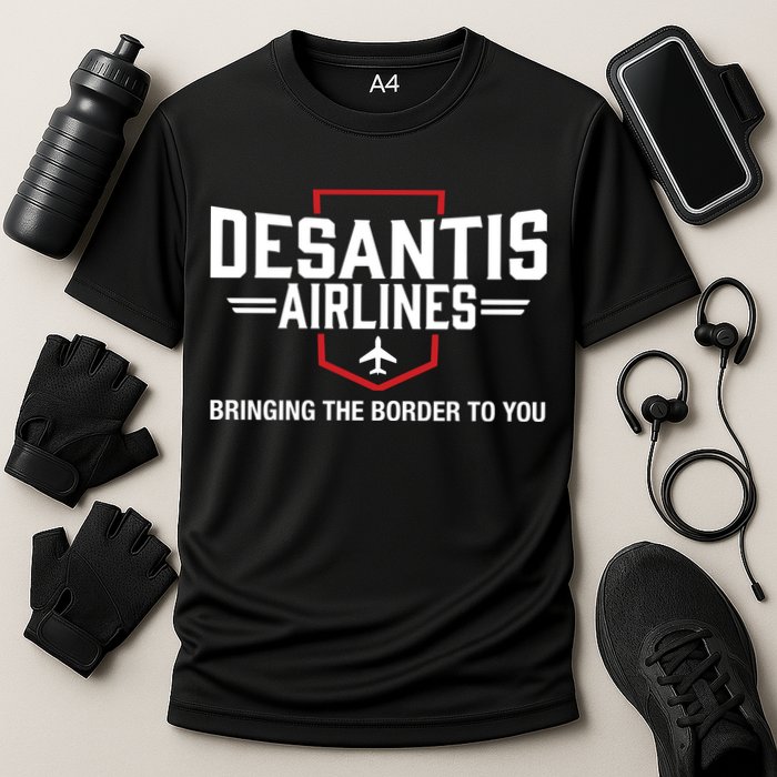 DeSantis Airlines Bringing The Border To You Funny Performance Shirt