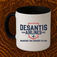 DeSantis Airlines Bringing The Border To You Funny Mug