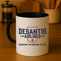 DeSantis Airlines Bringing The Border To You Funny Mug