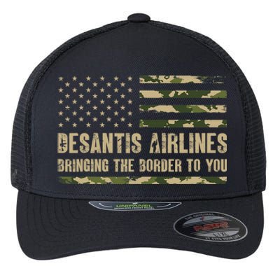 DeSantis Airlines Bringing The Border To You USA Camo Flag Flexfit Unipanel Trucker Cap