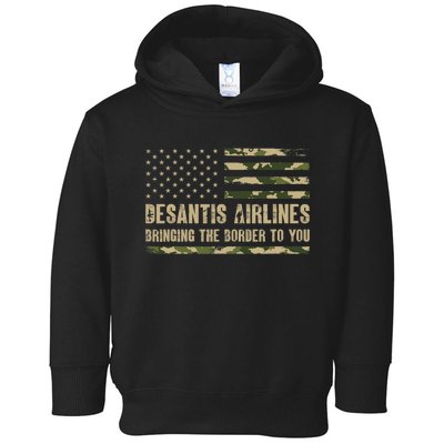 DeSantis Airlines Bringing The Border To You USA Camo Flag Toddler Hoodie