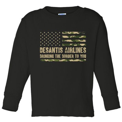 DeSantis Airlines Bringing The Border To You USA Camo Flag Toddler Long Sleeve Shirt