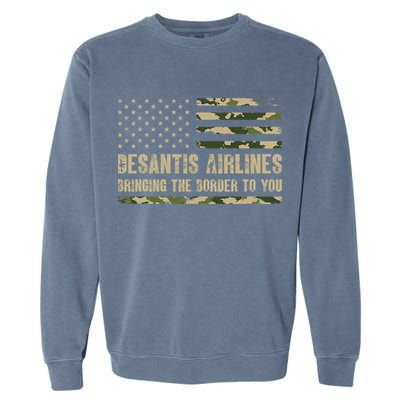DeSantis Airlines Bringing The Border To You USA Camo Flag Garment-Dyed Sweatshirt
