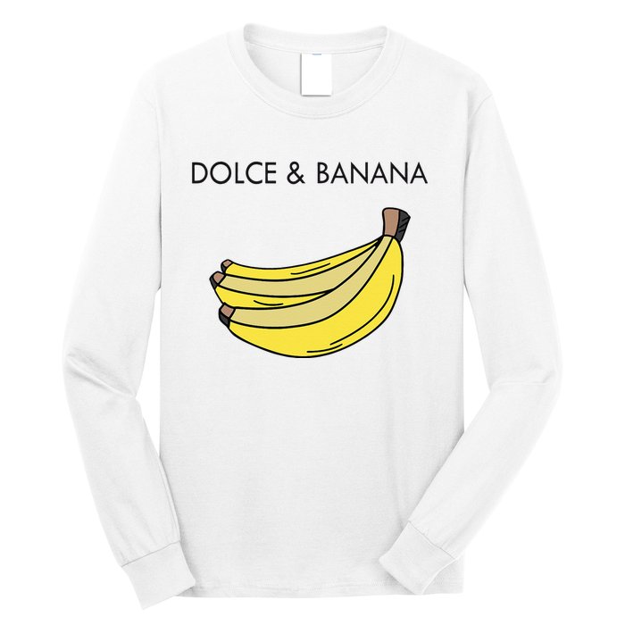 Dolce And Banana Funny Fashion Bananas Vegan Veggie Long Sleeve Shirt