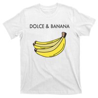 Dolce And Banana Funny Fashion Bananas Vegan Veggie T-Shirt