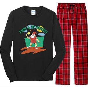 Dink And Be Merry! Santa Claus Fun Christmas Pickleball Memes Gift Long Sleeve Pajama Set