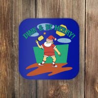 Dink And Be Merry! Santa Claus Fun Christmas Pickleball Memes Gift Coaster