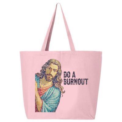 Do A Burnout Jesus Meme Funny Saying Hard Working 25L Jumbo Tote