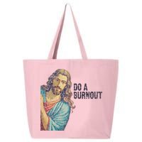 Do A Burnout Jesus Meme Funny Saying Hard Working 25L Jumbo Tote