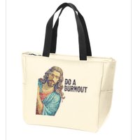Do A Burnout Jesus Meme Funny Saying Hard Working Zip Tote Bag