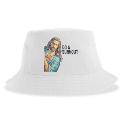 Do A Burnout Jesus Meme Funny Saying Hard Working Sustainable Bucket Hat