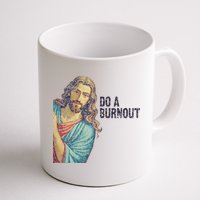 Do A Burnout Jesus Meme Funny Saying Hard Working Mug