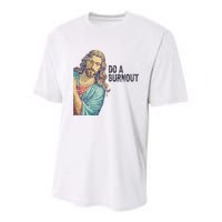 Do A Burnout Jesus Meme Funny Saying Hard Working Youth Performance Sprint T-Shirt