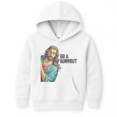 Do A Burnout Jesus Meme Funny Saying Hard Working Kids Hoodie
