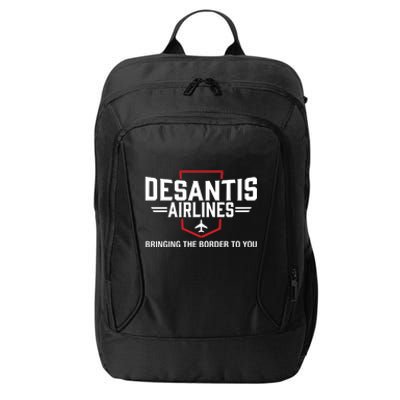 DeSantis Airlines Bringing The Border To You Funny City Backpack